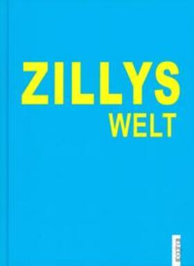 König |  Zillys Welt | Buch |  Sack Fachmedien