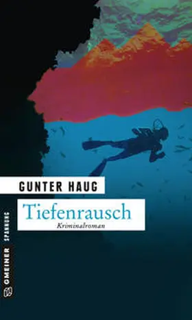 Haug |  Tiefenrausch | Buch |  Sack Fachmedien