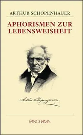 Schopenhauer |  Aphorismen zur Lebensweisheit | Buch |  Sack Fachmedien