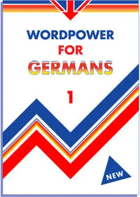 Kunze / Woxbrandt / Rowden |  Wordpower for Germans 1 | Buch |  Sack Fachmedien