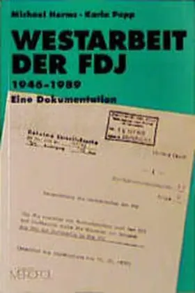 Herms |  Westarbeit der FDJ 1946-1989 | Buch |  Sack Fachmedien