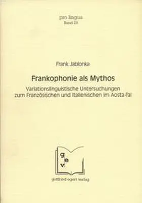 Jablonka / Winkelmann |  Frankophonie als Mythos | Buch |  Sack Fachmedien