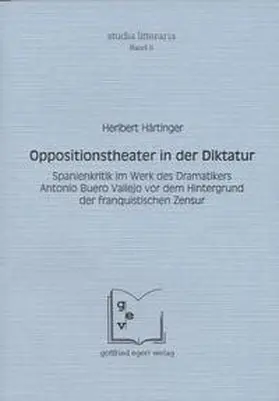 Härtinger / Winkelmann |  Oppositionstheater in der Diktatur | Buch |  Sack Fachmedien