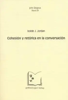 Jordan / Winkelmann |  Cohesión y retórica en la conversación | Buch |  Sack Fachmedien