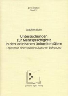 Born / Winkelmann |  Untersuchungen zur Mehrsprachigkeit in den ladinischen Dolomitentälern | Buch |  Sack Fachmedien