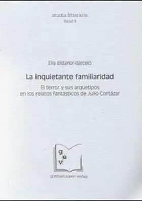 Eisterer-Barceló / Winkelmann / Rössner |  La inquietante familiaridad | Buch |  Sack Fachmedien