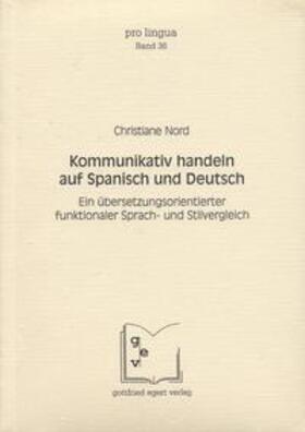 Nord |  Kommunikativ handeln auf Spanisch und Deutsch | Buch |  Sack Fachmedien