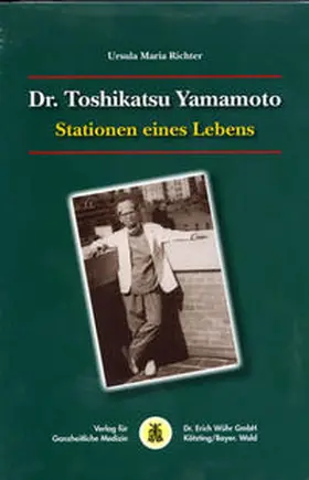 Richter / Lösch |  Dr. Toshikatsu Yamamoto | Buch |  Sack Fachmedien