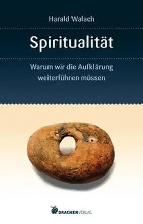 Walach |  Spiritualität | Buch |  Sack Fachmedien