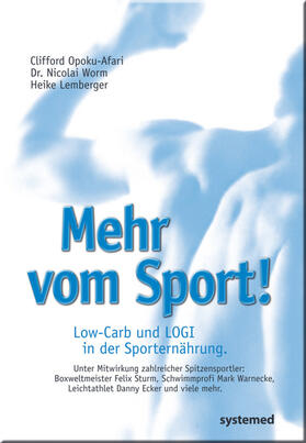 Opoku-Afari / Worm / Lemberger |  Mehr vom Sport | Buch |  Sack Fachmedien
