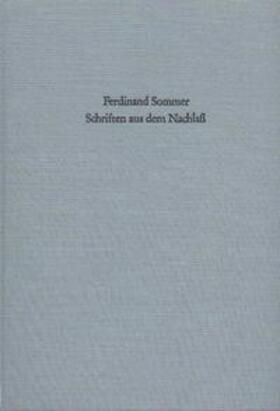 Sommer / Forssman |  Schriften aus dem Nachlass | Buch |  Sack Fachmedien