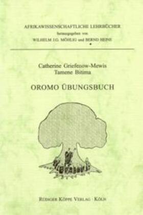 Griefenow-Mewis |  Oromo Übungsbuch | Buch |  Sack Fachmedien