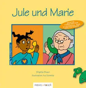 Braun |  Jule und Marie | Buch |  Sack Fachmedien