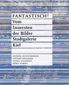 Kruska | FANTASTISCH ! Vom Innersten der Bilder | Buch | 978-3-927979-89-5 | sack.de