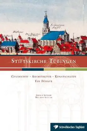 Setzler |  Stiftskirche Tübingen | Buch |  Sack Fachmedien