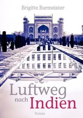 Burmeister |  Luftweg nach Indien | Buch |  Sack Fachmedien