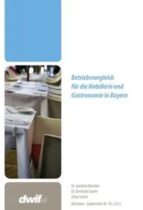 Maschke / dwif e.V. |  Betriebsvergleich für die Hotellerie und Gastronomie in Bayern 2011 | Buch |  Sack Fachmedien