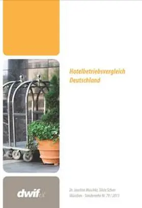 Maschke |  Hotelbetriebsvergleich 2011 Sonderreihe 79 / 2013 | Buch |  Sack Fachmedien