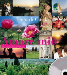 Jung |  Lago di Garda - Amore mio | Buch |  Sack Fachmedien