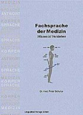 Schulze |  Fachsprache der Medizin | Buch |  Sack Fachmedien