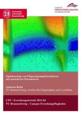 Reim |  Optimierung von Flugzeugrumpfstrukturen mit unsicheren Parametern | Buch |  Sack Fachmedien