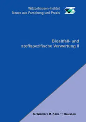 Wiemer / Kern / Raussen |  Bioabfall- und stoffspezifische Verwertung II | Buch |  Sack Fachmedien