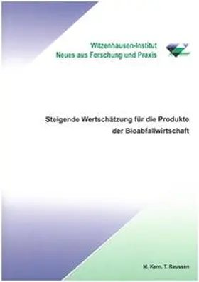 Kern / Raussen |  Steigende Wertschätzung für die Produkte der Bioabfallwirtschaft | Buch |  Sack Fachmedien