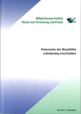 Kern |  Potenziale der Bioabfälle vollständig erschließen | Buch |  Sack Fachmedien