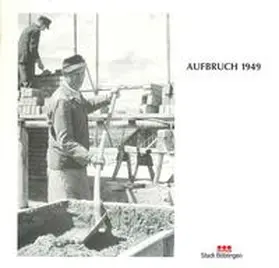  Aufbruch 1949 | Buch |  Sack Fachmedien