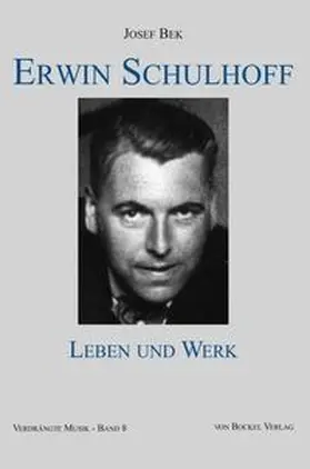 Bek |  Erwin Schulhoff | Buch |  Sack Fachmedien