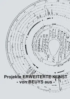 Junge / Krämer / Krenkers |  Projekte Erweiterte Kunst - von Beuys aus | Buch |  Sack Fachmedien