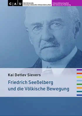 Sievers |  Friedrich Seeßelberg und die Völkische Bewegung | Buch |  Sack Fachmedien