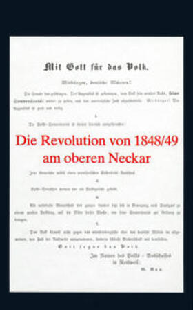 Rüth |  Die Revolution von 1848/49 am oberen Neckar | Buch |  Sack Fachmedien