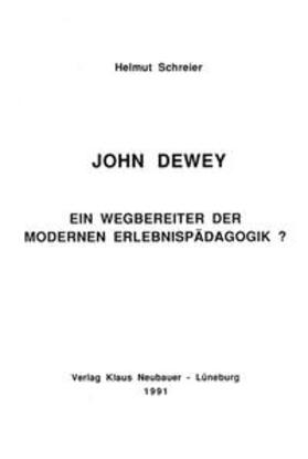 Schreier / Ziegenspeck |  John Dewey | Buch |  Sack Fachmedien