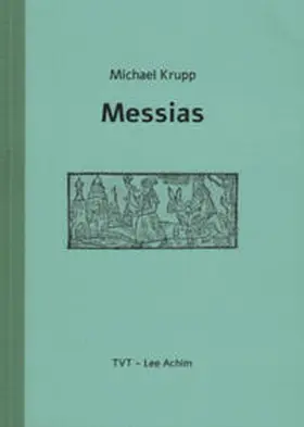 Krupp |  Messias | Buch |  Sack Fachmedien