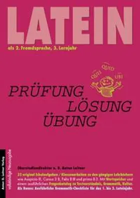 Leitner |  Latein als 2. Fremdsprache. Original Schulaufgaben /Klassenarbeiten... / Latein als 2. Fremdsprache | Buch |  Sack Fachmedien