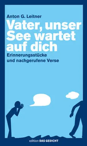 Leitner |  Vater, unser See wartet auf dich | Buch |  Sack Fachmedien