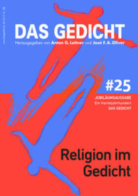 Bhatt / Domašcyna / Leitner |  Das Gedicht. Zeitschrift /Jahrbuch für Lyrik, Essay und Kritik / Religion im Gedicht | Buch |  Sack Fachmedien