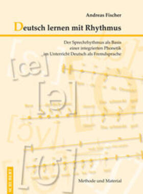 Fischer |  Deutsch lernen mit Rhythmus / Mit CD | Buch |  Sack Fachmedien