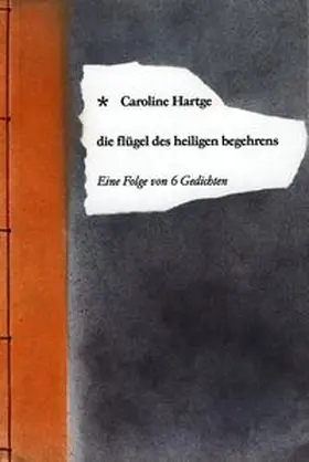 Hartge |  Die flügel des heiligen begehrens | Buch |  Sack Fachmedien