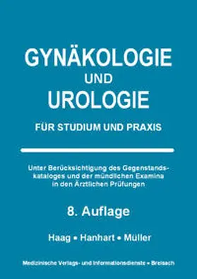 Haag / Müller / Hanhart |  Gynäkologie und Urologie | Buch |  Sack Fachmedien