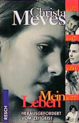 Meves |  Mein Leben | Buch |  Sack Fachmedien