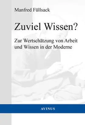 Füllsack |  Zuviel Wissen? | Buch |  Sack Fachmedien