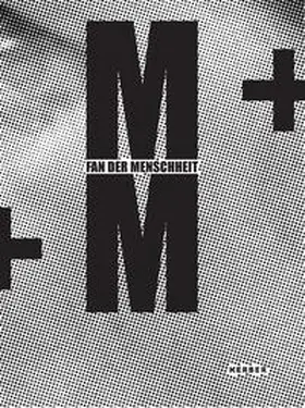 Bußmann / Baden / Straczowski |  M+M. Fan der Menschheit | Buch |  Sack Fachmedien