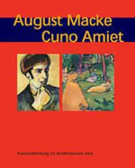 Stephan |  August Macke Cuno Amiet | Buch |  Sack Fachmedien