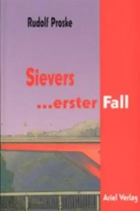 Proske |  Sievers erster Fall | Buch |  Sack Fachmedien