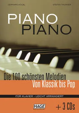 Kölbl / Thurner / HAGE Musikverlag |  Piano Piano. Notenbuch | Buch |  Sack Fachmedien