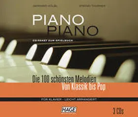 Kölbl / Hage / Thurner | Piano Piano. 3 CDs | Sonstiges | 978-3-930159-87-1 | sack.de