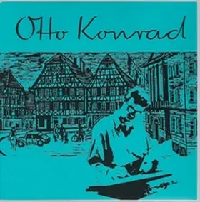  Otto Konrad (1924 - 1970 | Buch |  Sack Fachmedien