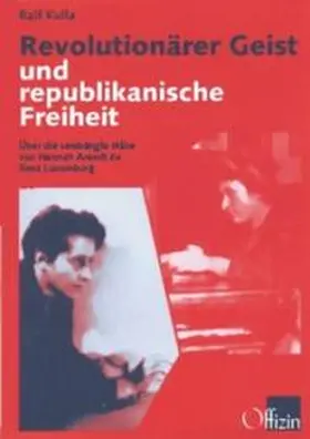 Kulla |  Revolutionärer Geist und republikanische Freiheit | Buch |  Sack Fachmedien